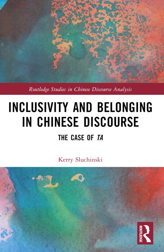 Front cover_Inclusivity and Belonging in Chinese Discourse