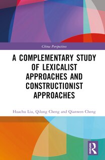 Couverture_A Complementary Study of Lexicalist Approaches and Constructionist Approaches
