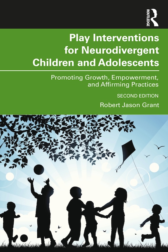 Front cover_Play Interventions for Neurodivergent Children and Adolescents
