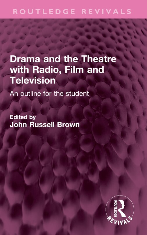 Couverture_Drama and the Theatre with Radio, Film and Television