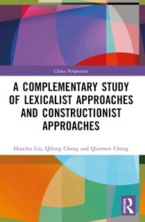 Couverture_A Complementary Study of Lexicalist Approaches and Constructionist Approaches