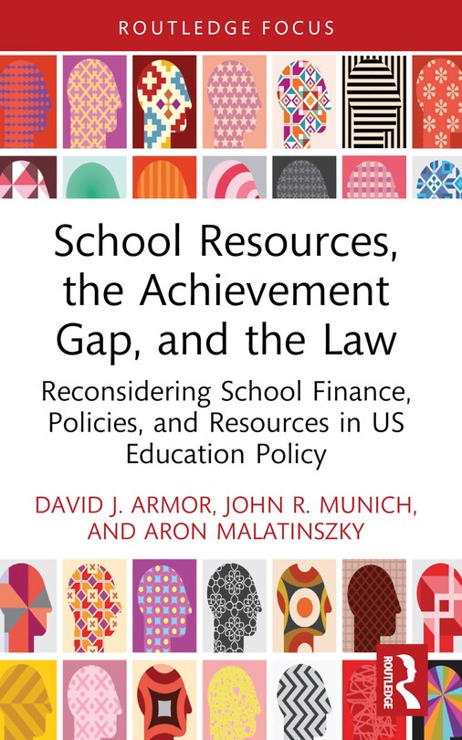 Front cover_School Resources, the Achievement Gap, and the Law