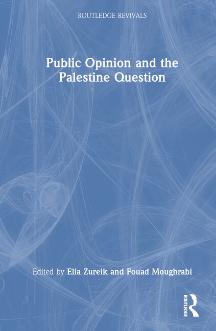 Couverture_Public Opinion and the Palestine Question