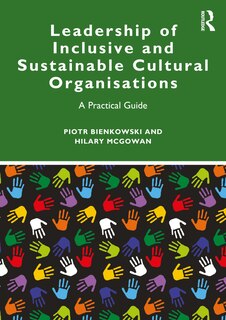 Front cover_Leadership of Inclusive and Sustainable Cultural Organisations