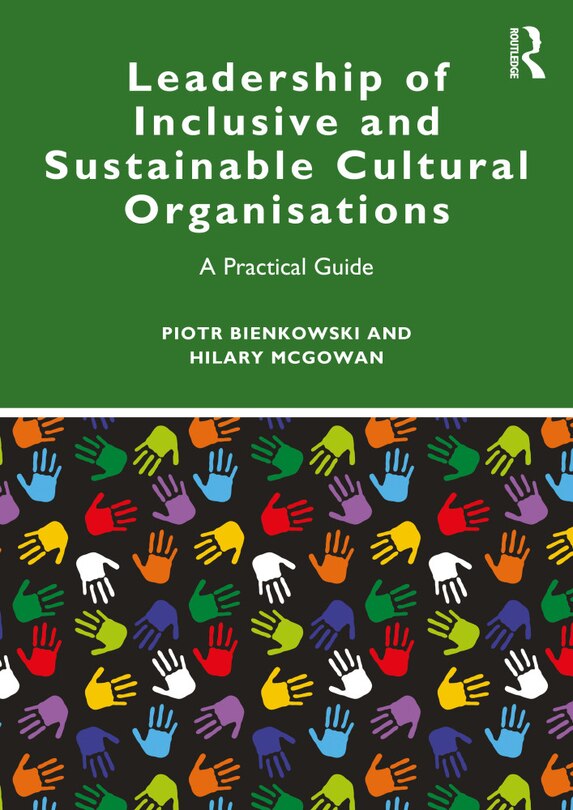 Front cover_Leadership of Inclusive and Sustainable Cultural Organisations