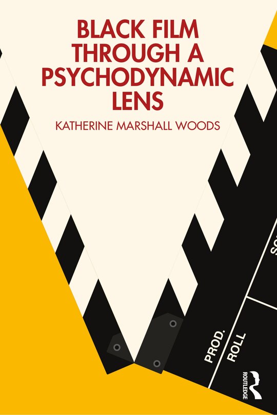 Front cover_Black Film Through a Psychodynamic Lens
