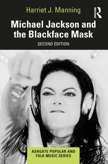 Front cover_Michael Jackson and the Blackface Mask