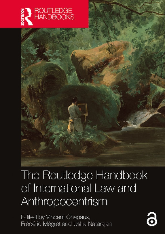 Front cover_The Routledge Handbook of International Law and Anthropocentrism