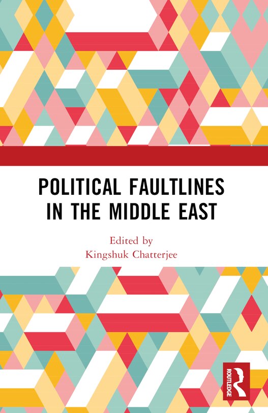 Front cover_Political Faultlines in the Middle East