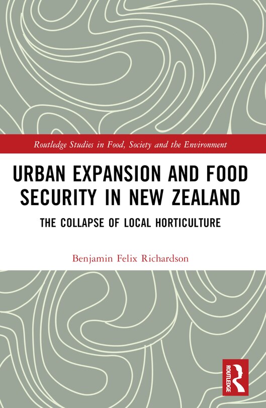 Front cover_Urban Expansion and Food Security in New Zealand