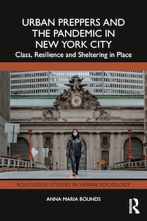 Couverture_Urban Preppers and the Pandemic in New York City