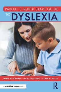 Front cover_Parent's Quick Start Guide to Dyslexia