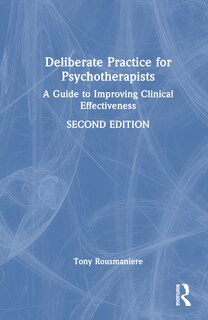 Front cover_Deliberate Practice for Psychotherapists
