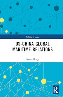 Front cover_US-China Global Maritime Relations
