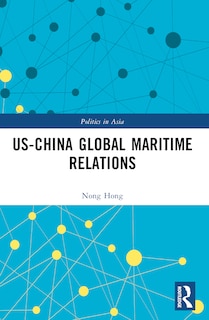 Couverture_US-China Global Maritime Relations