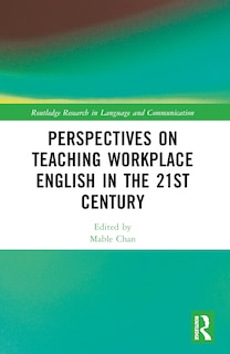 Front cover_Perspectives on Teaching Workplace English in the 21st Century