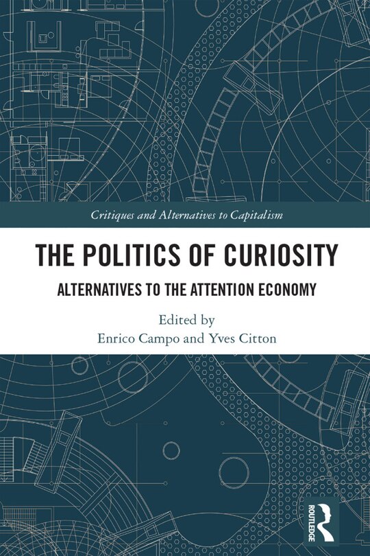 Front cover_The Politics of Curiosity