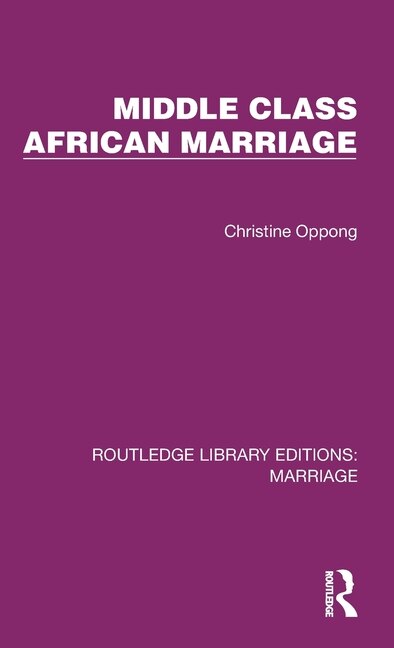 Couverture_Middle Class African Marriage