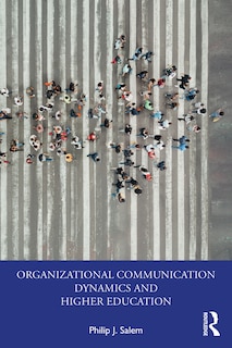 Couverture_Organizational Communication Dynamics and Higher Education