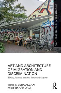 Couverture_Art and Architecture of Migration and Discrimination