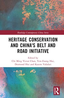 Front cover_Heritage Conservation and China's Belt and Road Initiative