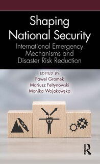 Couverture_Shaping National Security