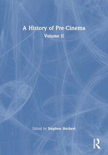 Couverture_A History of Pre-Cinema V2