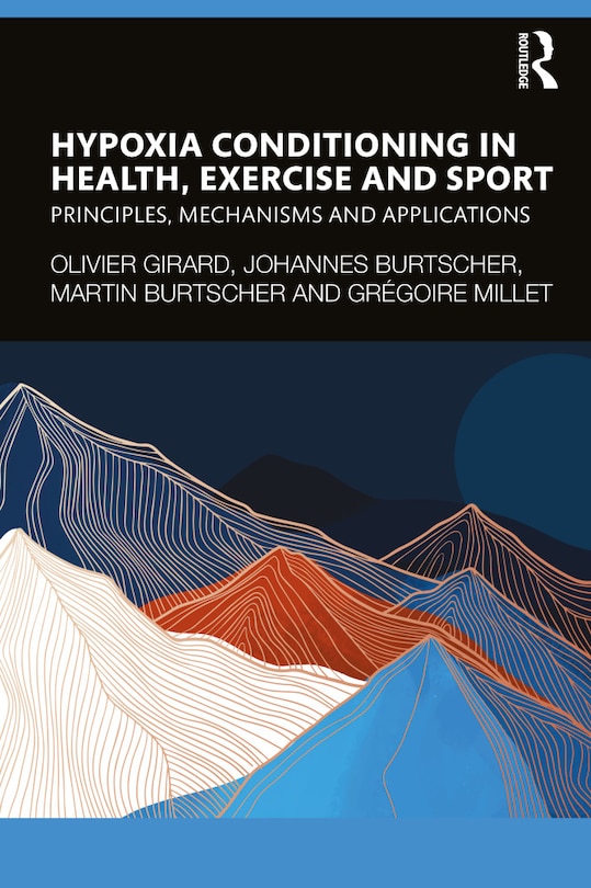 Couverture_Hypoxia Conditioning in Health, Exercise and Sport