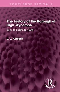 Front cover_The History of the Borough of High Wycombe