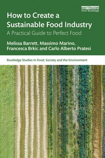 Front cover_How to Create a Sustainable Food Industry