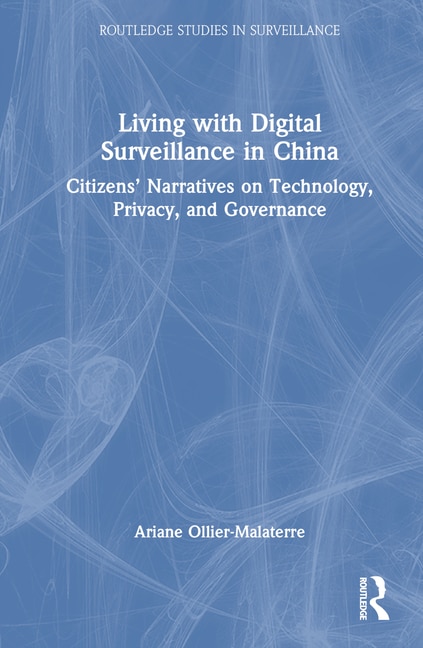 Couverture_Living with Digital Surveillance in China