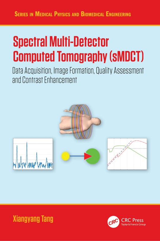 Front cover_Spectral Multi-Detector Computed Tomography (sMDCT)