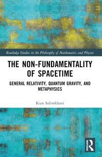 Front cover_The Non-Fundamentality of Spacetime