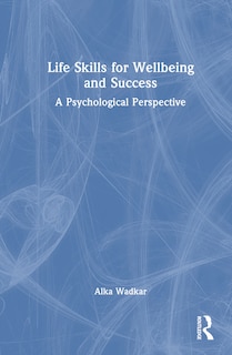Couverture_Life Skills for Wellbeing and Success