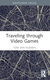 Front cover_Traveling through Video Games