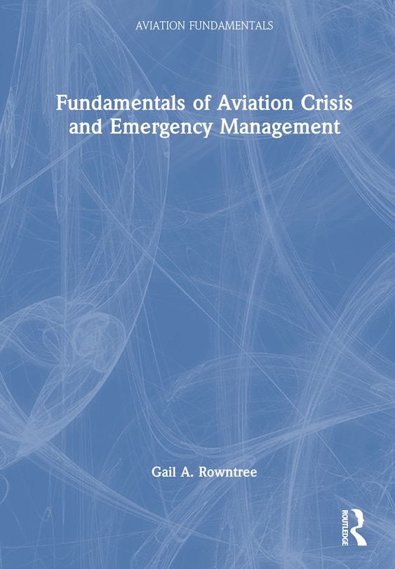 Couverture_Fundamentals of Aviation Crisis and Emergency Management