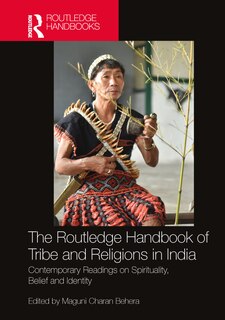 Couverture_The Routledge Handbook of Tribe and Religions in India