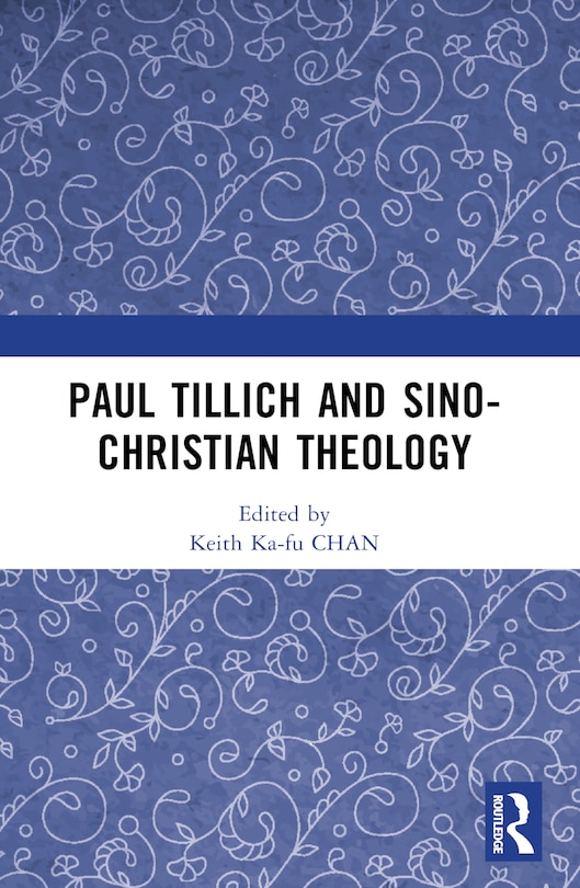 Front cover_Paul Tillich and Sino-Christian Theology