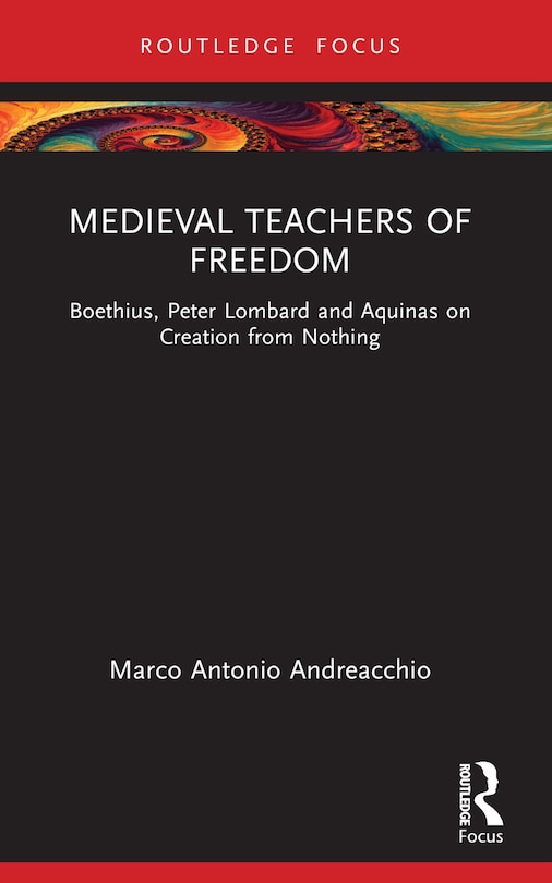 Front cover_Medieval Teachers of Freedom