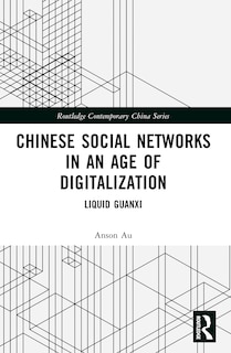 Front cover_Chinese Social Networks in an Age of Digitalization