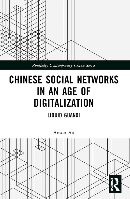 Front cover_Chinese Social Networks in an Age of Digitalization