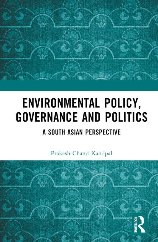 Front cover_Environmental Policy, Governance and Politics