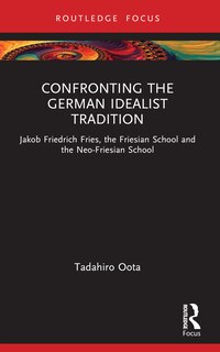 Front cover_Confronting the German Idealist Tradition