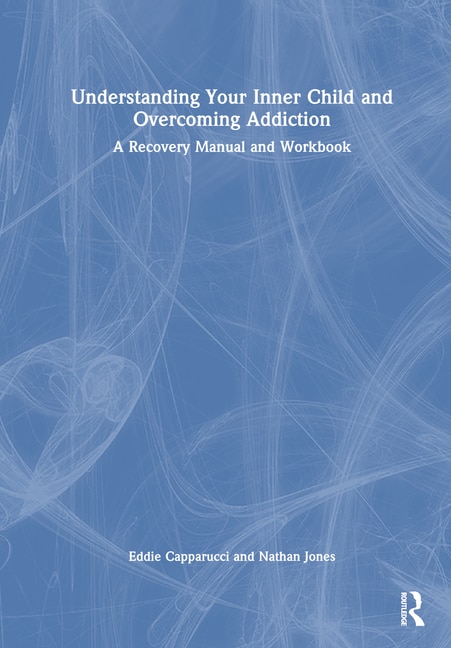 Couverture_Understanding Your Inner Child and Overcoming Addiction