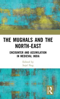 Front cover_The Mughals and the North-East