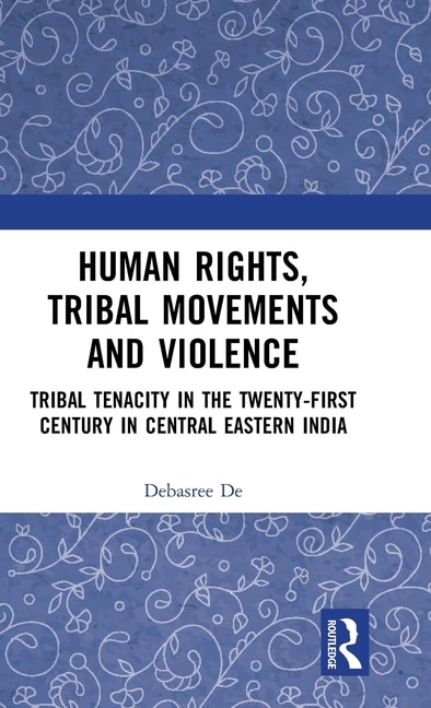 Couverture_Human Rights, Tribal Movements and Violence