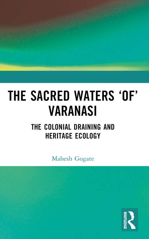 Couverture_The Sacred Waters 'of' Varanasi