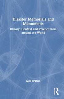 Couverture_Disaster Memorials and Monuments