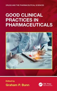 Front cover_Good Clinical Practices in Pharmaceuticals
