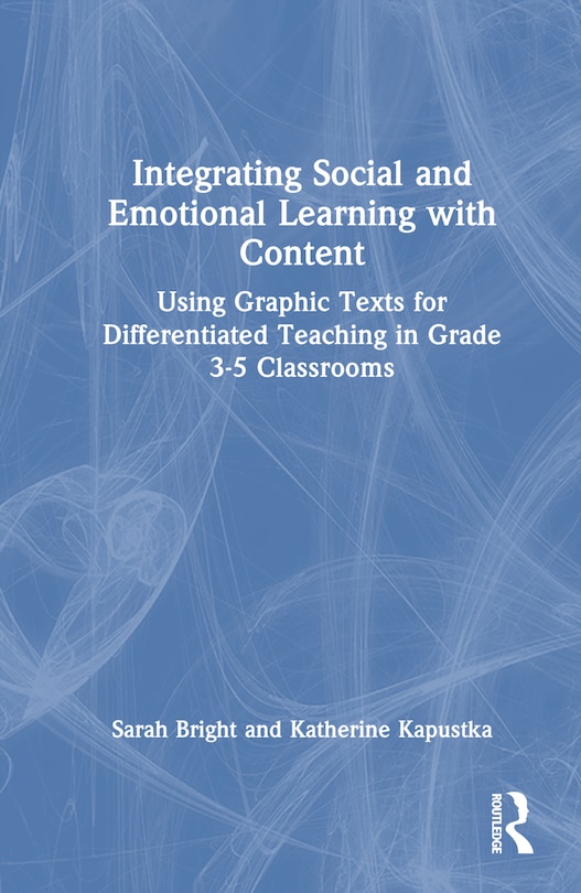 Front cover_Integrating Social and Emotional Learning with Content